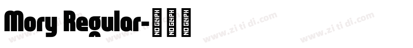 Mory Regular字体转换